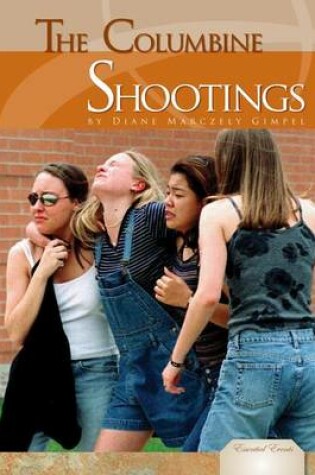 Cover of The Columbine Shootings