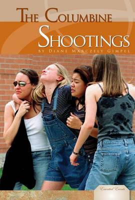 Book cover for The Columbine Shootings