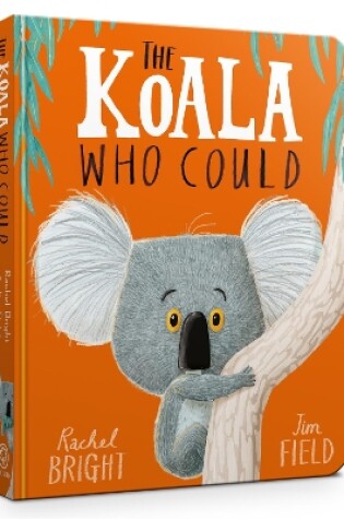 Cover of The Koala Who Could Board Book