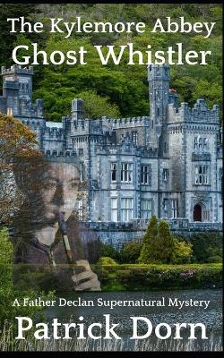 Book cover for The Kylemore Abbey Ghost Whistler