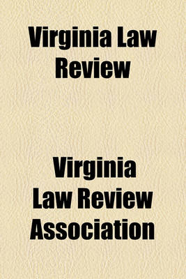 Book cover for Virginia Law Review (Volume 7)