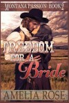 Book cover for Freedom For A Bride