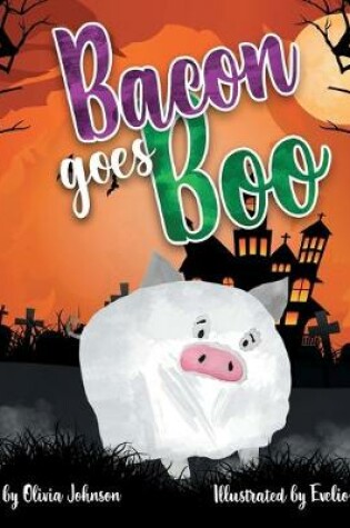 Cover of Bacon goes Boo