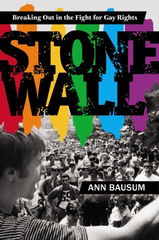 Cover of Stonewall: Breaking Out in the Fight for Gay Rights