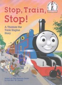 Book cover for Stop, Train, Stop! a Thomas the Tank Engine Story
