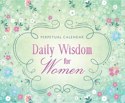 Book cover for Daily Wisdom for Women Perpetual Calendar