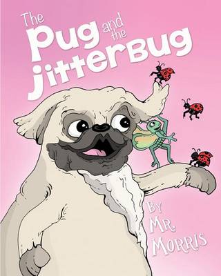 Book cover for The Pug and the Jitterbug