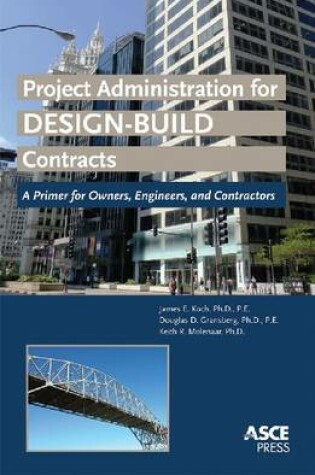 Cover of Project Administration for Design-Build Contracts