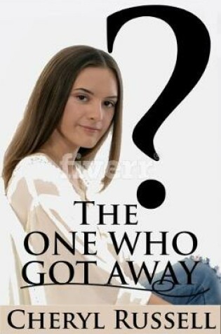 Cover of The One Who Got Away