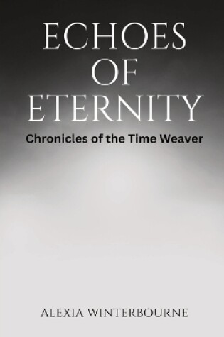 Cover of Echoes of Eternity