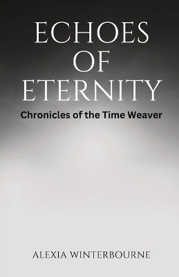 Book cover for Echoes of Eternity