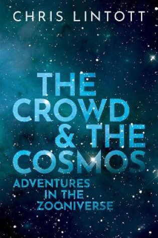 Cover of The Crowd and the Cosmos