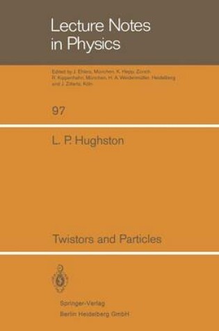 Cover of Twistors and Particles