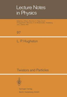 Cover of Twistors and Particles