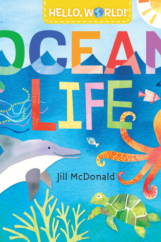 Cover of Hello, World! Ocean Life