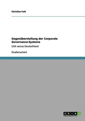 Book cover for Gegenuberstellung Der Corporate Governance-Systeme