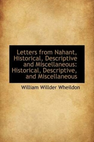 Cover of Letters from Nahant, Historical, Descriptive and Miscellaneous