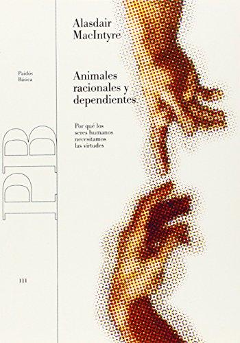 Book cover for Animales racionales y dependientes