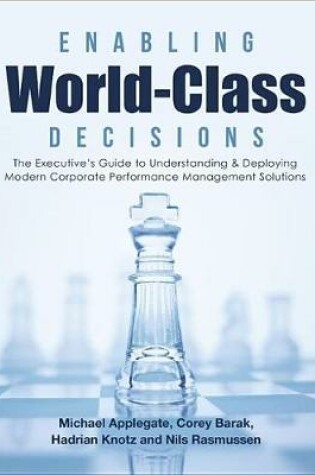 Cover of Enabling World-Class Decisions