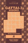 Book cover for Sudoku Gattai-3 - 200 Easy to Normal Puzzles 9x9 (Volume 6)