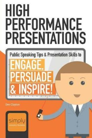 Cover of High Performance Presentations