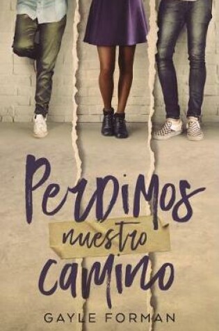 Cover of Perdimos Nuestro Camino