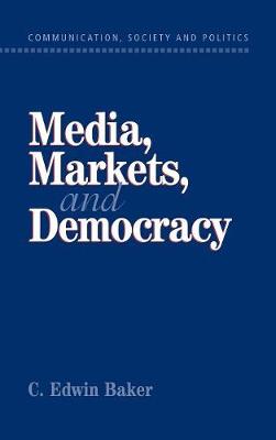 Cover of Media, Markets, and Democracy