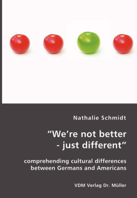 Book cover for "We're not better - just different"