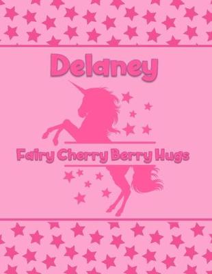 Book cover for Delaney Fairy Cherry Berry Hugs