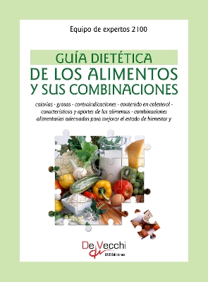 Book cover for Guía dietética de los alimentos y sus combinaciones