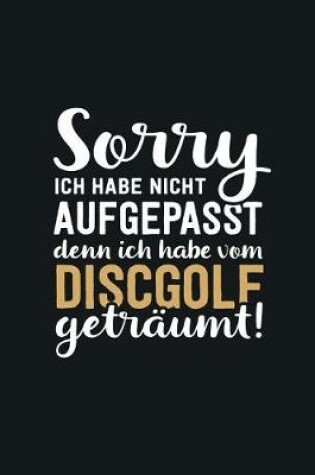 Cover of Ich habe vom Discgolf getraumt