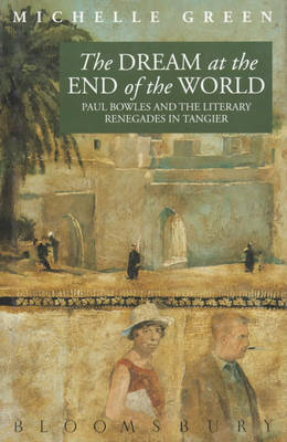 Book cover for The Dream at the End of the World