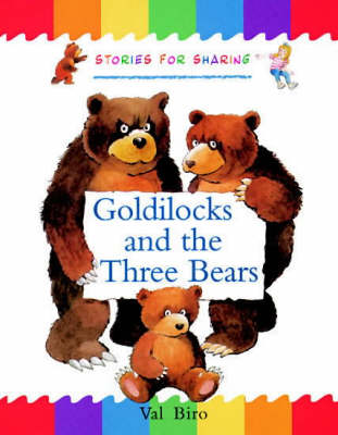 Cover of Traditional Tales - Stories for Sharing : Goldilocks and the Three Bears