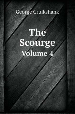 Cover of The Scourge Volume 4