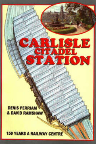 Cover of Carlisle Citadel Station