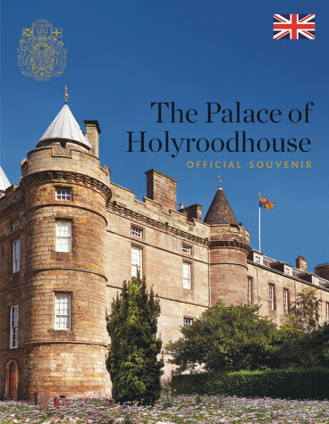 Book cover for The Palace of Holyroodhouse