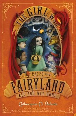 Book cover for The Girl Who Raced Fairyland All the Way Home