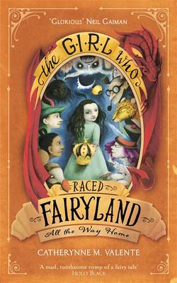 Book cover for The Girl Who Raced Fairyland All the Way Home