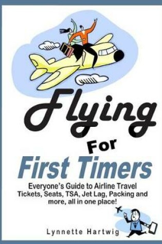 Cover of Flying for First Timers