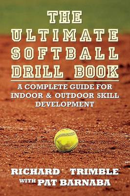 Cover of The Ultimate Softball Drill Book