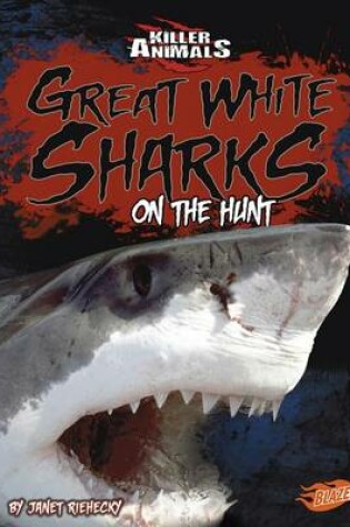 Cover of Great White Sharks