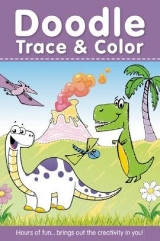 Cover of Doodle Trace & Color