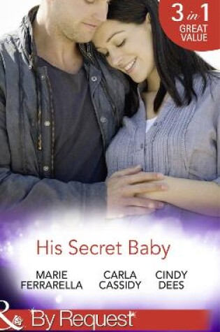 Cover of His Secret Baby