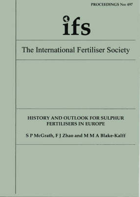 Cover of History and Outlook for Sulphur Fertilisers in Europe