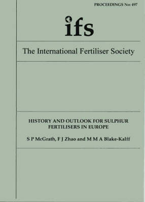 Book cover for History and Outlook for Sulphur Fertilisers in Europe