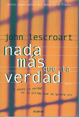Book cover for Nada Mas Que La Verdad