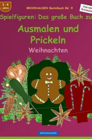 Cover of BROCKHAUSEN Bastelbuch Bd. 9 - Das große Buch zum Ausmalen und Prickeln
