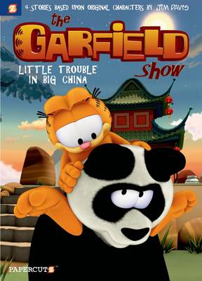 Book cover for Garfield Show #4: Little Trouble in Big China, The