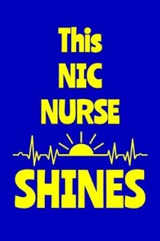 Cover of This NIC Nurse Shines