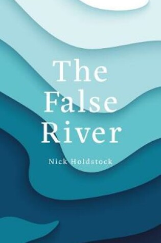 Cover of The False River